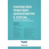 Livro Contencioso Tributário Administrativo E Judicial - Halley Henares Neto / Robson Maia Lins / Rodrigo Frota [2015] comprar usado  Brasil 