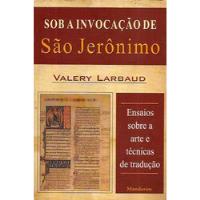 Livro Sob A Invocação De São Jerônimo - Valery Larbaud [2001] comprar usado  Brasil 
