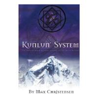 Kunlun System: The Path Of Inner Alchemy Leading To The Truth Within De Max Christensen Pela Primordial Alchemist (2014) comprar usado  Brasil 