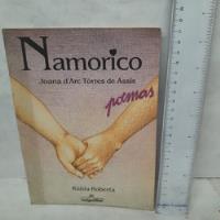 Namorico - Poemas Infanto-juvenil Joana Darc Torres De Assis; Rúbia Roberta            R.a6 comprar usado  Brasil 