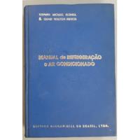 Manual De Refrigeração E Ar Condicionado - Stephen comprar usado  Brasil 