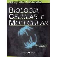 Livro Biologia Celular E Molecular (7ª Edição) - L. C. Junqueira - José Carneiro [2000] comprar usado  Brasil 