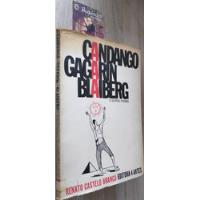 Candango Gagarin Blaiberg - Renato Castelo Branco - Autografado comprar usado  Brasil 