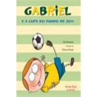 Gabriel E A Copa Do Mundo De 2014 comprar usado  Brasil 