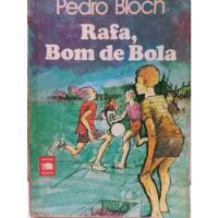 Coleção Elefante  Pedro Bloch Rafa Bom De Bola  comprar usado  Brasil 