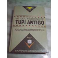 Livro: Método Moderno De Tupi Antigo comprar usado  Brasil 