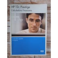 Livro Hp 12c Prestige - Calculadora Financeira  comprar usado  Brasil 