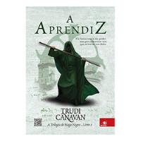 Livro A Aprendiz - Vol.2 :a Triologia Do Mago Negro - Trudi Canavan [2012] comprar usado  Brasil 