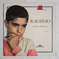 Livro, Racismo, Série Sinal De Alerta, Angela Grunsell comprar usado  Brasil 