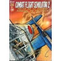 Livro Combat Flight Simulator 2: Palco Da 2 Guerra Mundial No Pacífico - Não Infrmado [0000] comprar usado  Brasil 