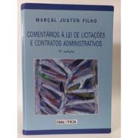 Livro Comentários À Lei De Licitações E Contratos Administrativos - Marçal Justen Filho [2002] comprar usado  Brasil 