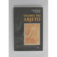 Livro Valores Do Abjeto Angela Maria Dias comprar usado  Brasil 
