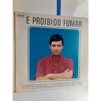 Lp Roberto Carlos É Proibido Fumar 1971 comprar usado  Brasil 