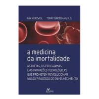 A Medicina Da Imortalidade De Ray Kurzweil; Terry Grossman Pela Aleph (2006) comprar usado  Brasil 