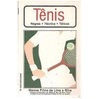 Livro Tênis - Marcos Primo De Lima E Silva [1979] comprar usado  Brasil 