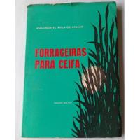 Forrageiras Para Ceifa - Anacreonte Ávila De Araújo comprar usado  Brasil 