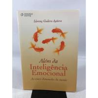 Livro Além Da Inteligência Emocional Cengage Learning N872 comprar usado  Brasil 