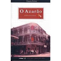 Livro O Azarão - Folhetim Erótico - Paulo Pinho [2003] comprar usado  Brasil 