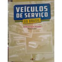 Pl277a Fascículo Veículos Serviço Brasil Vw Kombi Escolar comprar usado  Brasil 