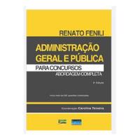 Administração Geral E Pública Para Concursos Abordagem Completa De Renato Fenili Pela Impetus (2014) comprar usado  Brasil 
