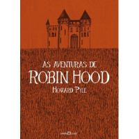 Livro As Aventuras De Robin Hood - Howard Pyle [2013] comprar usado  Brasil 