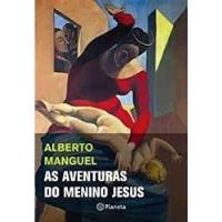 Livro As Aventuras Do Menino Jesus - Alberto Manguel [2011] comprar usado  Brasil 
