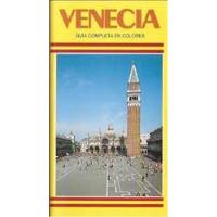 Livro Venecia - Guia Completa En Colores - Com Mapa Da Cidade - Não Consta [1989] comprar usado  Brasil 