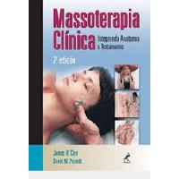 Usado, Livro Massoterapia Clinica- Integrando Anatomia E Tratamento - Clay, James H [2008] comprar usado  Brasil 