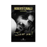 Usado, Livro Roberto Cavalli Just Me! - Roberto Cavalli [2015] comprar usado  Brasil 