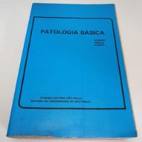 Livro Patologia Básica - Robbins/ Angell/ Kumar - L8663 comprar usado  Brasil 