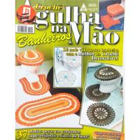 Revista Artesanato Agulha Na Mão Nº 48 Crochê Banheiros comprar usado  Brasil 