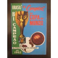 Album Copa Mundo 7 Cores 1962 Mundial Com Pelé Garrincha comprar usado  Brasil 