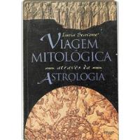 Lucia Scavone - Viagem Mitológica Através Da Astrologia, usado comprar usado  Brasil 