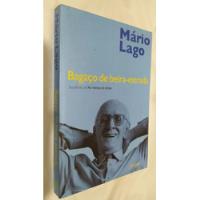 Livro Bagaço De Beira Estrada Mario Lago  comprar usado  Brasil 