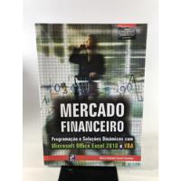 Livro Mercado Financeiro Programação E Soluções Dinâmicas Como Microsoft Office Excel 2010 E Vba K552 comprar usado  Brasil 