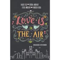 Livro Love Is In The Air 3: Madrid - Catia Mourão E Outras [2018] comprar usado  Brasil 