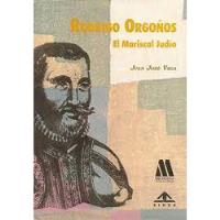 Livro Rodrigo Orgoños El Mariscal Judío - Juan José Vega [2000] comprar usado  Brasil 