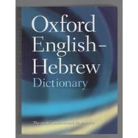 The Oxford English Hebrew Dictionary - The Oxford Centre For Hebrew And Jewish Studies - Oxford University Press (1998), usado comprar usado  Brasil 