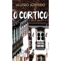 Livro O Cortiço (103) - Aluísio Azevedo [2019] comprar usado  Brasil 