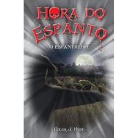 Usado, Livro Hora Do Espanto: O Espantalho - Edgar J. Hyde [2014] comprar usado  Brasil 