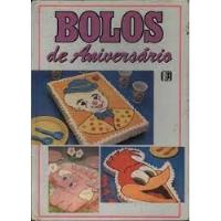 Livro Bolos De Aniversário - Armando Gonçalves (coord.) [0000] comprar usado  Brasil 