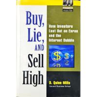 Livro Buy, Lie, And Sell High: How Investors Lost Out On Enron And The Internet Bubble comprar usado  Brasil 
