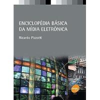 Livro Enciclopédia Básica Da Midia Eletronica - Ricardo Pizzotti [2003] comprar usado  Brasil 