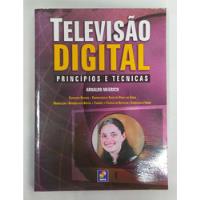 Televisão Digital - Princípios E Técnicas De Arnaldo Megrich Pela Érica (2009) comprar usado  Brasil 