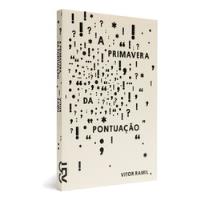 Livro A Primavera Da Pontuação - Vitor Ramil [2014] comprar usado  Brasil 