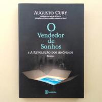 Livro O Vendedor De Sonhos E A Revolução Dos Anônimos - Augusto Cury comprar usado  Brasil 