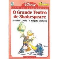Livro O Grande Teatro De Shakespeare - Hamlet, Otelo, A Megera Domada - Disney [2010] comprar usado  Brasil 