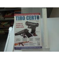 Usado, Revista Tiro Certo Ano 1 N 1 Fuzil Ak 47 Walther Pp E P99  comprar usado  Brasil 