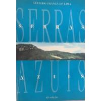 Livro Serras Azuis - Geraldo França De Lima [1998] comprar usado  Brasil 