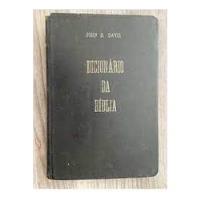 Livro Dicionário Da Bíblia - John D. Davis [1978] comprar usado  Brasil 